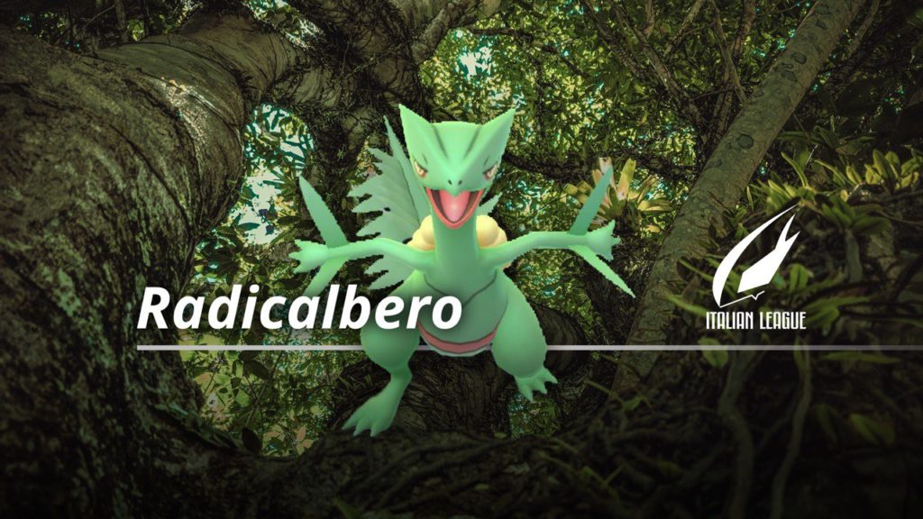 Sceptile con Radicalbero... ne vale davvero la pena?